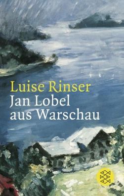 Jan Lobel aus Warschau, Luise Rinser