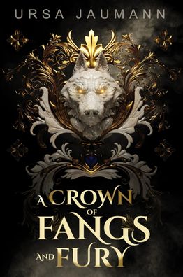 A Crown of Fangs and Fury, Ursa Jaumann
