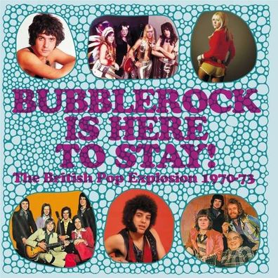 Various Artists: Bubblerock Is Here To Stay!: The British Pop Explosion 1970 - ...