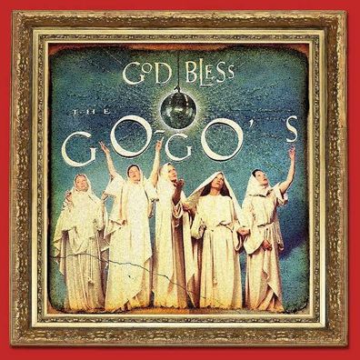 Go-Go's: God Bless The Go-Go's (Deluxe Edition) - Eagle - (CD / Titel: A-G)