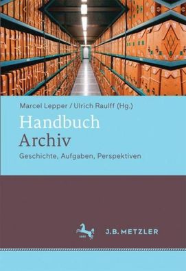 Handbuch Archiv, Marcel Lepper