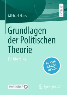 Grundlagen der Politischen Theorie, Michael Haus