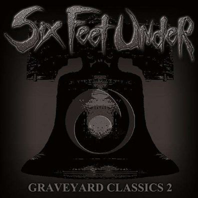 Six Feet Under: Graveyard Classics 2 - Metal Blade - (CD / Titel: Q-Z)