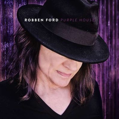 Robben Ford: Purple House - earMUSIC - (CD / Titel: H-P)