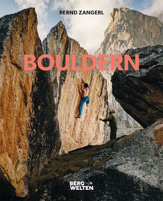 Bouldern, Bernd Zangerl