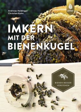 Imkern mit der Bienenkugel, Andreas Heidinger