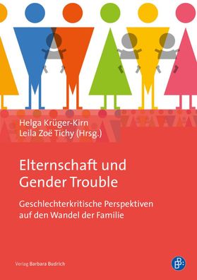 Elternschaft und Gender Trouble, Helga Kr?ger-Kirn