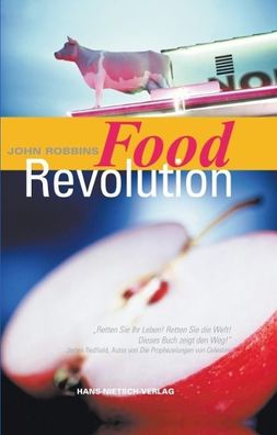 Food Revolution, John Robbins