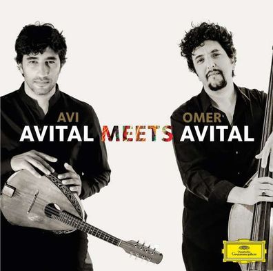 Avi Avital & Omer Avital: Avital Meets Avital - Deutsche G 4796523 - (CD / Titel: A-