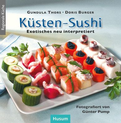 K?sten-Sushi, Gundula Thors