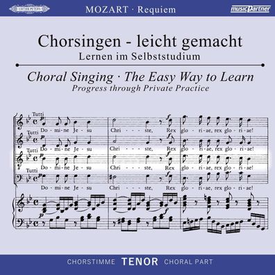 Wolfgang Amadeus Mozart (1756-1791): Chorsingen leicht gemacht - Wolfgang Amadeus Mo