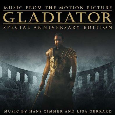 Hans Zimmer & Lisa Gerrard: Filmmusik: Gladiator (Special Anniversary Edition) - ...