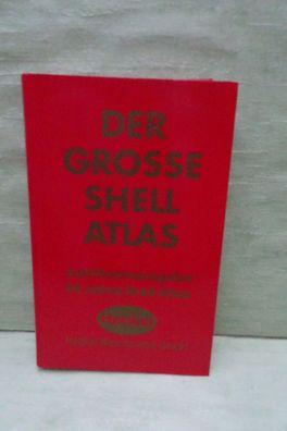 Der große Shell Atlas Jubiläumsausgabe 50 Jahre Henkel Waschmittel GmbH 2000/2001