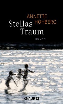 Stellas Traum, Annette Hohberg