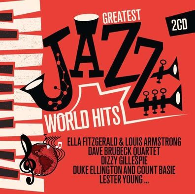 Louis Armstrong & Ella Fitzgerald: Greatest Jazz World Hits - - (CD / G)