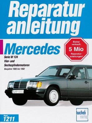 Mercedes Serie W 124. Baujahre 1985 bis 1992,