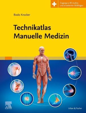 Technikatlas Manuelle Medizin, Bodo Krocker