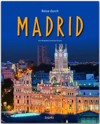 Reise durch MADRID, Andreas Drouve