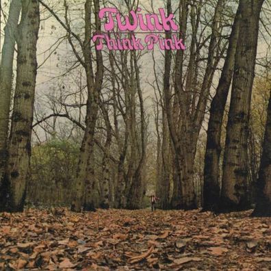 Twink - Think Pink (Expanded Edition) - - (CD / Titel: Q-Z)