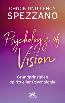 Psychology of Vision, Chuck Spezzano