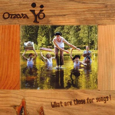 Otava Yo: What Are Those For Songs! - CPL - (CD / Titel: Q-Z)