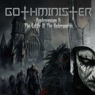 Gothminister: Pandemonium II: The Battle Of The Underworlds