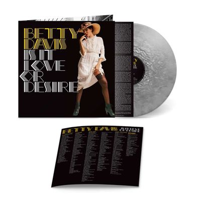 Betty Davis: Is It Love Or Desire (remastered) (Silver Vinyl)