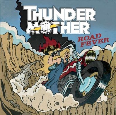 Thundermother: Road Fever (180g) - - (LP / R)