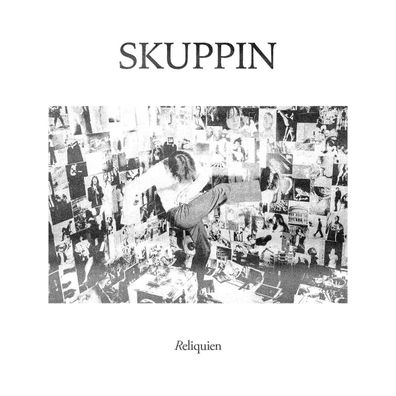 Skuppin: Reliquien (Clear Vinyl)