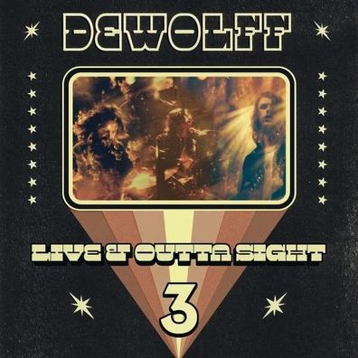 DeWolff: Live & Outta Sight 3