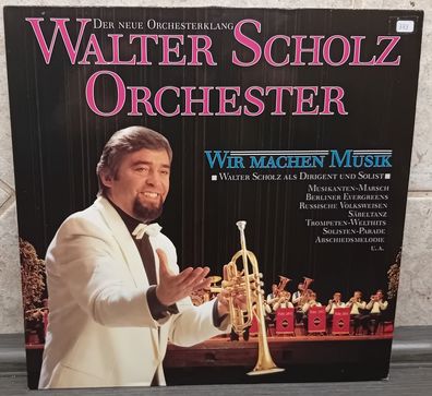 LP Walter Scholz Orchester - Wir machen Musik