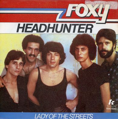 7" Foxy - Headhunter