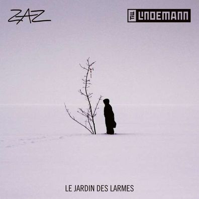 Zaz & Till Lindemann: Le Jardin Des Larmes - - (AudioCDs / Maxi-CD)