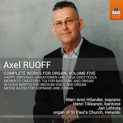 Axel Ruoff: Sämtliche Orgelwerke Vol.5 - - (CD / S)