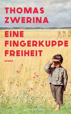 Eine Fingerkuppe Freiheit: Historischer Roman | Aus dem Leben des Louis Bra ...