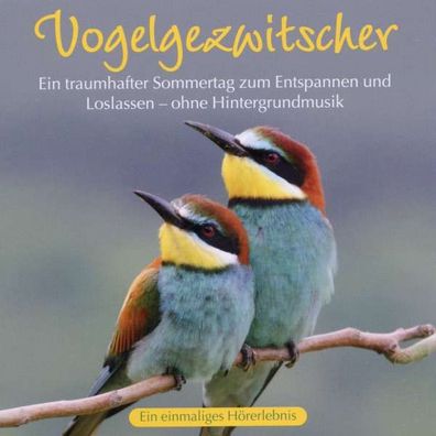 Geräusche / Musik zum Vertonen: Vogelgezwitscher - - (CD / Titel: Q-Z)