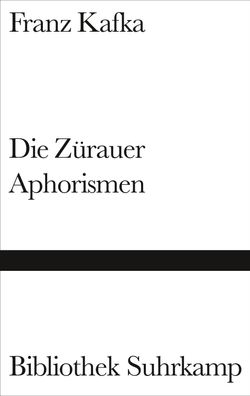 Die Z?rauer Aphorismen, Franz Kafka