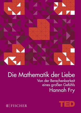 Die Mathematik der Liebe, Hannah Fry