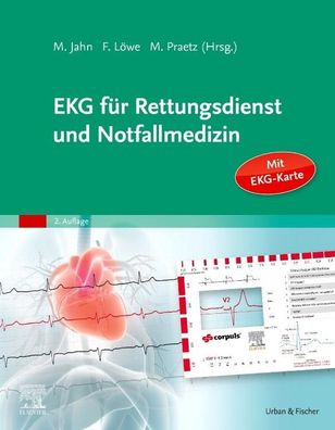 EKG f?r Rettungsdienst und Notfallmedizin, Matthias Jahn