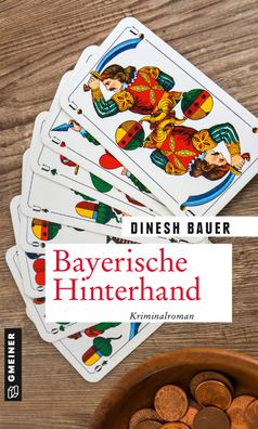 Bayerische Hinterhand, Dinesh Bauer