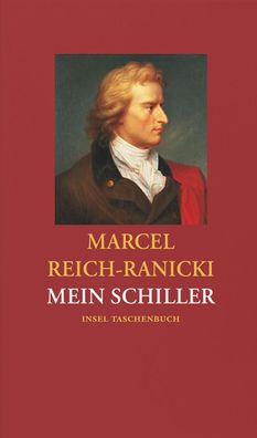 Mein Schiller, Marcel Reich-Ranicki