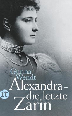 Alexandra - die letzte Zarin, Gunna Wendt