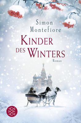 Kinder des Winters, Simon Montefiore