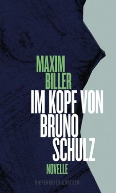 Im Kopf von Bruno Schulz, Maxim Biller
