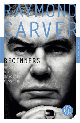 Beginners, Raymond Carver