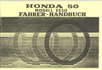 Fahrerhandbuch Honda SS 50, Moped, Oldtimer, Bedienungsanleitung