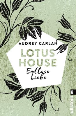 Lotus House - Endlose Liebe, Audrey Carlan