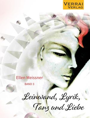 Leinwand, Lyrik, Tanz und Liebe, Ellen Meissner