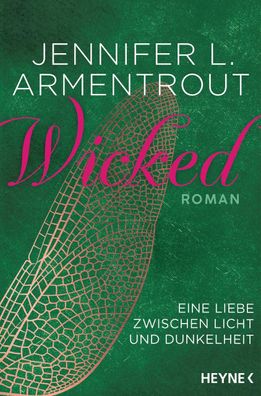 Wicked - Eine Liebe zwischen Licht und Dunkelheit, Jennifer L. Armentrout
