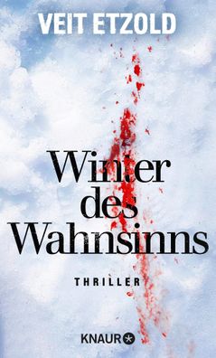 Winter des Wahnsinns, Veit Etzold